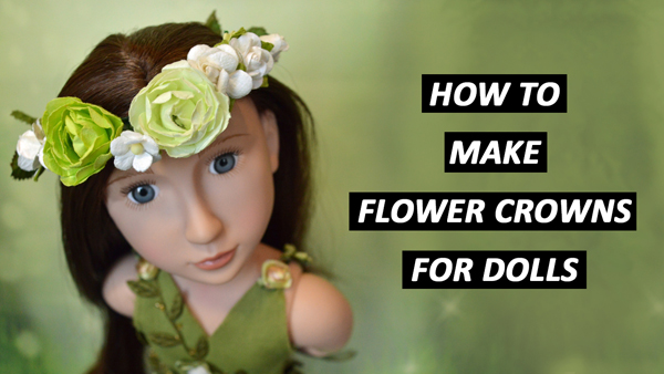 How to Make Flower Crowns for Dolls – TUTORIAL DIY